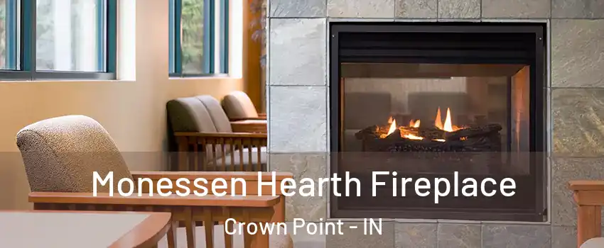  Monessen Hearth Fireplace Crown Point - IN
